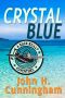 [Buck Reilly Adventure 03] • Crystal Blue